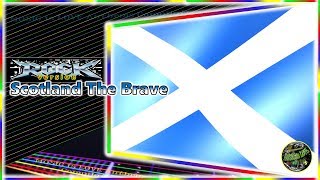 Scotland Patriotic Song "Scotland the Brave" Rock Version by trenchdevil, w/lyrics