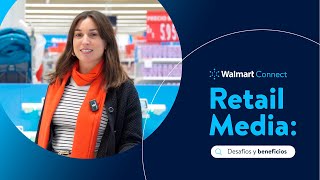 Beneficios del Retail Media | Walmart Connect Chile