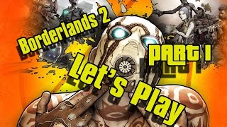 Borderlands 2 Let's Play Part 1 - Mechromancer Viewpoint