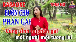 KARAOKE BUỒN CHO PHẬN GÁI ➤ TONE NỮ ➤ PHONG CÁCH DIỄM TRANG