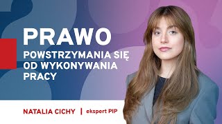 Prawo powstrzymania się od wykonywania pracy