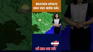 Thời tiết ngày 5/4/2024 khu vực bắc bộ #dubaothoitiet #weather