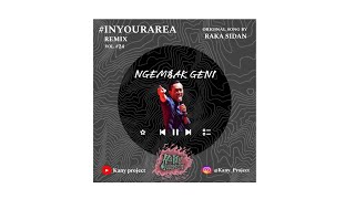 Raka sidan - Ngembak geni ( Remix by KANYPROJECT)