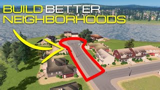 Do THIS to Improve Your Cities Skylines Neighborhoods