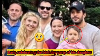 #barışarduç celebrating the first birthday of his daughter #elçinsangu #kiralikask