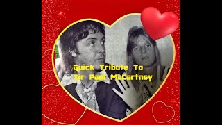 A Mini Tribute to Sir Paul McCartney