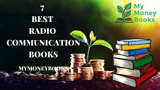 Radio Communication books | 7 Best Radio Communication Books for Radio Enthusiast | MyMoneyBooks