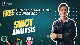 SWOT Analysis | Digital Marketing | Business Strategy