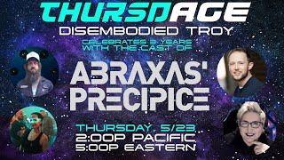 ThursdAGE: Celebrating 3 Years of The Expanse Actual Play Abraxas' Precipice!