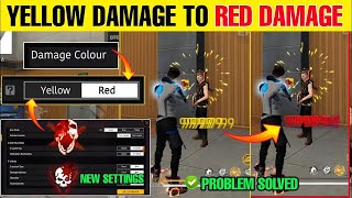 FREE FIRE YELLOW DAMAGE PROBLEM FREE FIRE DAMAGE COLOUR CHANGE AFTER OB41 UPDATE|FF MAX SETTING OB41