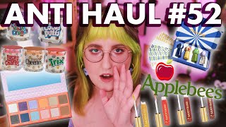 ANTI-HAUL #52  |  WHO ASKED FOR APPLEBEE'S LIPGLOSS???