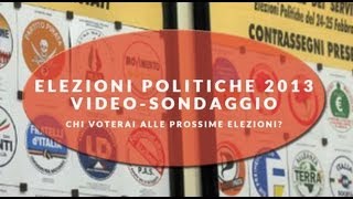 Elezioni politiche 2013 - Video-sondaggio interattivo: chi voterai alle prossime elezioni?