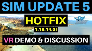 MSFS | SIM UPDATE 5 | HOTFIX | DEMO & DISCUSSION