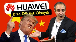 HUAWEI Bize Dürüst Olsaydı...