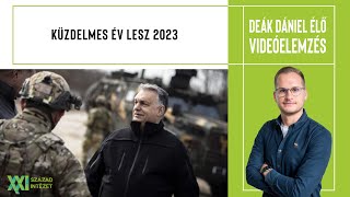 DEÁK DÁNIEL ÉLŐ - Küzdelmes év lesz 2023