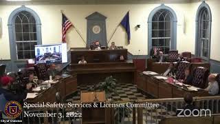 November 3, 2022, Special Safety Services & Licenses Committee