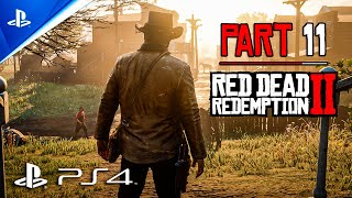 RED DEAD REDEMPTION 2: Part 11 Gameplay Walkthrough [PS4 HD] - No Commentary