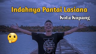 Indahnya Pantai Lasiana ( Kota Kupang )●