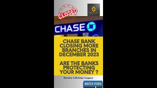 What's going on with Chase Bank Closing more Branches? Economy Mondays!