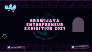 Brawijaya Entrepreneur Exhibition 1.0 EM UB 2021