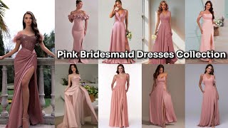 Pink Bridesmaid Dresses 2024 | Most Beautiful Dress Style Outfit Ideas For Bridesmaid@Ready_4_Style