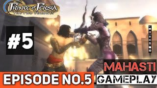 MAHASTI Boss No. 2 Prince Of Persia-T2T  Episode No.5 #princeofpersia #ubisoft #pcgames #pop #t2t