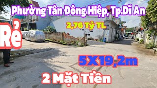 Bán Đất 2 Mặt Tiền Dĩ An (2331) 5X19,2m Giá 2,76 Tỷ Rẻ, chợ Tân Long 200m