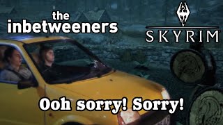 When Fast Travel Doesn't Work - The Inbetweeners in Skyrim