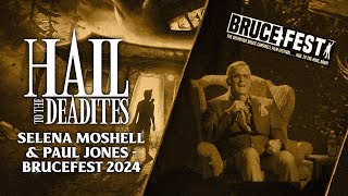 Selena Moshell & Paul Jones - BruceFest 2024 (Hail to the Deadites Ep. 13)