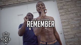 CSB JD x Gunna - Remember (Official Video) 🎥@Kxnnng