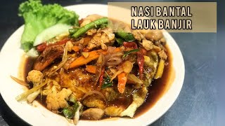 Sedapnyaa Nasi Bantal Lauk Banjir #pkp #pkpmenu