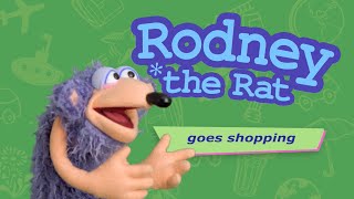 Rodney the Rat goes shopping