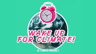 WAKE UP FOR CLIMATE dans ton école / Op je school