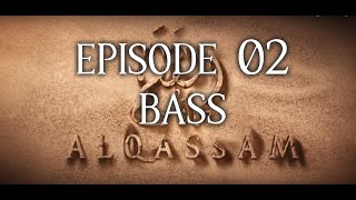 Making of "Al Qassam" - Episode 02 - Bass