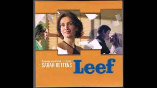 Sarah Bettens - Leef ! (HQ)