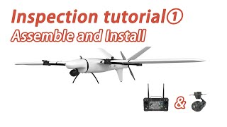 Hero VTOL Inspection UAV Installation Guide1——Install the gimbal camera