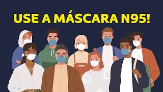 Use a máscara N95