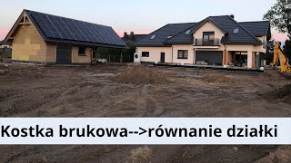 Budowa domu- wyrównywanie terenu