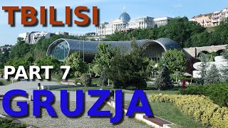 Tbilisi, Gruzja, Part 7