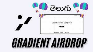 Gradient Network DePin: Huge Airdrop Potential! Setup Tutorial | Telugu