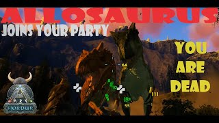 Ark Survival Evolved Fjordur - ALLOSAURUS DOLACZA DO TWOJEGO PARTY! ALLO SUPRISE !