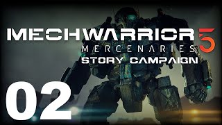 MechWarrior 5: Mercenaries | Story Campaign | Episode 02