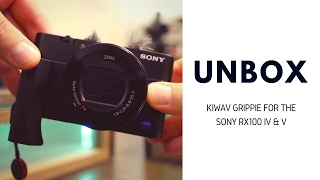 UNBOX: KiWAV Grippie for the Sony RX100 V and RX100 IV - The best compact vlogging cameras