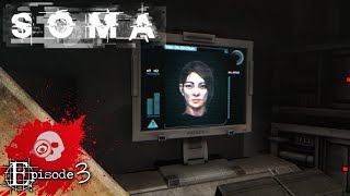 OR Plays: SOMA Ep. 3 - Amy's Just Out of Breath