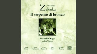 Il serpente di bronzo, ZWV 61: Recitativo. "Autor della natura"