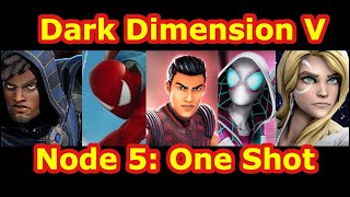 Dark Dimension V Node 5 One Shot | DD5 Node 5 Play-though Guide | Marvel Strike Force - Free to Play