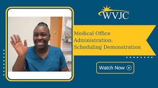 Medical Office Administration: Scheduling Demonstration