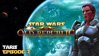 SWTOR | Taris - Episode 7 - Sith Warrior