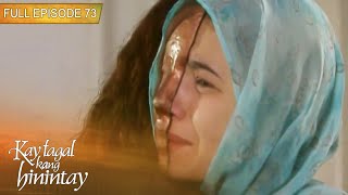 Full Episode 73 | Kay Tagal Kang Hinintay English Dubbed