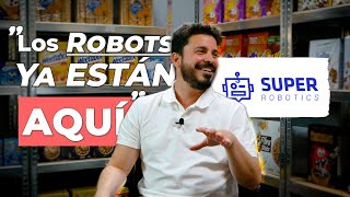 La revolución de la robótica ya está aquí | CEO SuperRobotics [Alex Yoshua] | Entrevista #7